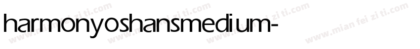 harmonyoshans medium字体转换